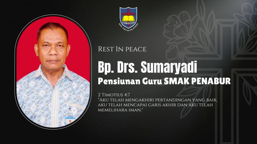 Rest In Peace Bp. Drs. Sumaryadi